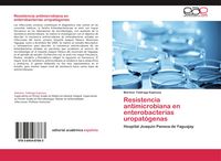 Produktbild: Resistencia antimicrobiana en enterobacterias uropat&oacute;genas