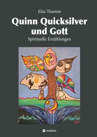 Produktbild: Quinn Quicksilver und Gott