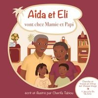 Produktbild: A&iuml;da et Eli vont chez Mamie et Papi