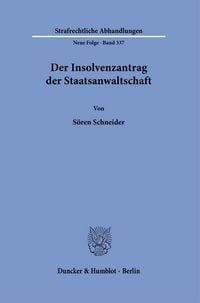 Produktbild: Der Insolvenzantrag der Staatsanwaltschaft