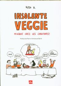 Produktbild: Insolente veggie : panique chez les carnistes