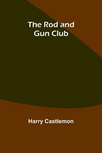 Produktbild: The Rod and Gun Club