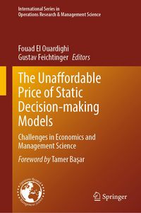 Produktbild: The Unaffordable Price of Static Decision-making Models