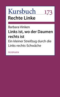 Bild vom Artikel Links ist, wo der Daumen rechts ist vom Autor Barbara Vinken