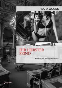 Produktbild: Ihr Liebster Feind - ein Fall f&uuml;r Antony Maitland