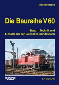 Produktbild: Die Baureihe V 60 Band 01