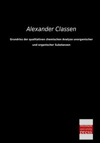 Produktbild: Grundriss der qualitativen chemischen Analyse unorganischer und organischer Substanzen