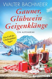 Produktbild: Gauner, Gl&uuml;hwein, Geigenkl&auml;nge