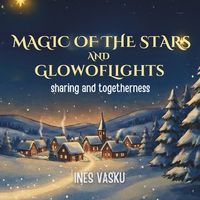 Produktbild: Magic Of The Stars and Glow Of Lights