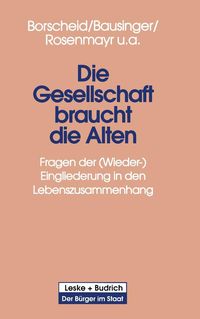 Produktbild: Die Gesellschaft braucht die Alten