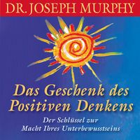 Produktbild: Das Geschenk des positiven Denkens