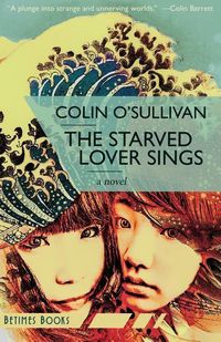 Produktbild: The Starved Lover Sings