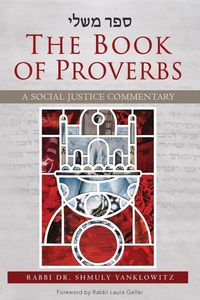 Produktbild: The Book of Proverbs: A Social Justice Commentary