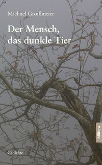 Produktbild: Der Mensch, das dunkle Tier
