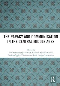 Produktbild: The Papacy and Communication in the Central Middle Ages