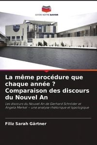 Produktbild: La m&ecirc;me proc&eacute;dure que chaque ann&eacute;e ? Comparaison des discours du Nouvel An