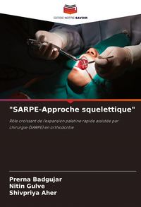 Produktbild: "SARPE-Approche squelettique"