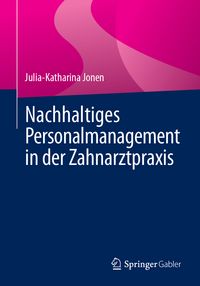 Produktbild: Nachhaltiges Personalmanagement in der Zahnarztpraxis