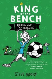 Produktbild: King of the Bench: Kicking & Screaming