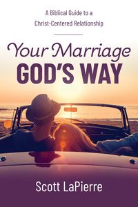 Produktbild: Your Marriage God's Way