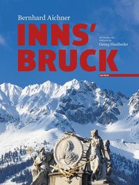 Bild vom Artikel Innsbruck vom Autor Bernhard Aichner