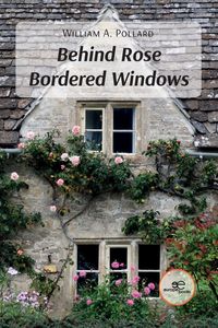 Produktbild: Behind Rose Bordered Windows