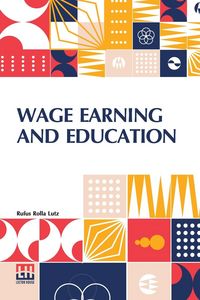 Produktbild: Wage Earning And Education