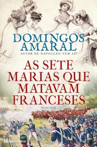 Produktbild: As Sete Marias que Matavam Franceses