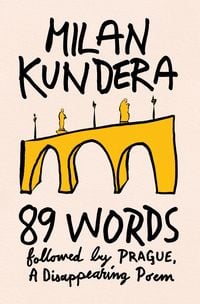 Produktbild: 89 Words followed by Prague, A Disappearing Poem