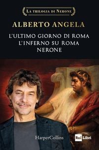 Produktbild: La trilogia di Nerone: L'ultimo giorno di Roma-L'inferno su Roma-Nerone