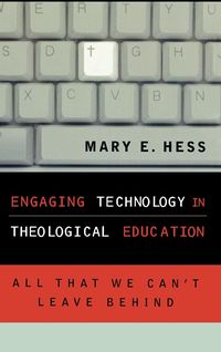 Produktbild: Engaging Technology in Theological Education