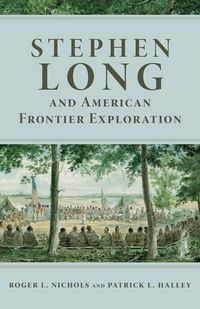 Produktbild: Stephen Long and American Frontier Exploration