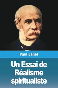 Produktbild: Un Essai de R&eacute;alisme spiritualiste