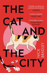 Bild vom Artikel The Cat and The City vom Autor Nick Bradley