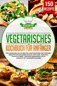 Produktbild: Vegetarisches Kochbuch f&uuml;r Anf&auml;nger