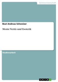 Produktbild: Monte Verit&agrave; und Esoterik