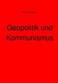 Produktbild: Geopolitik und Kommunismus