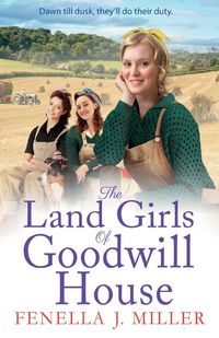 Produktbild: The Land Girls of Goodwill House