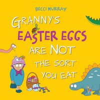 Produktbild: Granny's Easter Eggs Are Not the Sort Your Eat