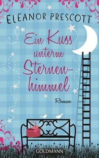 Produktbild: Prescott, E: Kuss unterm Sternenhimmel