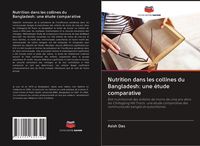 Produktbild: Nutrition dans les collines du Bangladesh: une &eacute;tude comparative