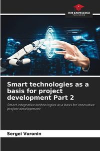 Produktbild: Smart technologies as a basis for project development Part 2