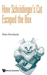 Produktbild: How Schrodinger's Cat Escaped The Box
