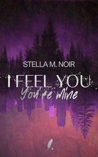 Produktbild: I Feel You - You're Mine