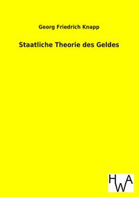 Produktbild: Staatliche Theorie des Geldes