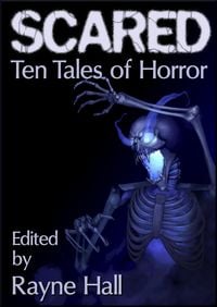 Produktbild: Scared: Ten Tales of Horror (Ten Tales Fantasy & Horror Stories)
