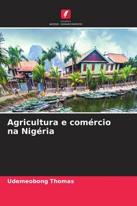 Produktbild: Agricultura e com&eacute;rcio na Nig&eacute;ria