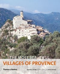 Produktbild: The Most Beautiful Villages of Provence