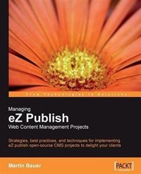 Produktbild: Managing eZ Publish Web Content Management Projects