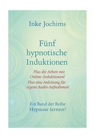 Produktbild: F&uuml;nf hypnotische Induktionen
